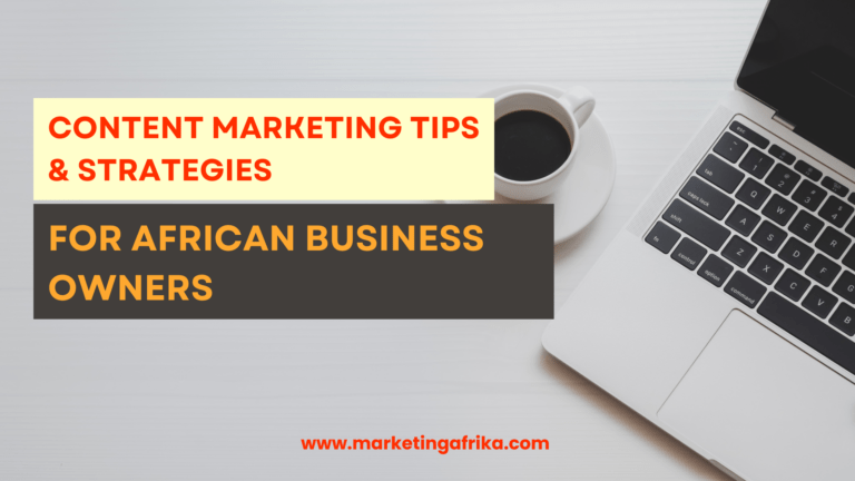 Blog post banner for content marketing tips for African businesses